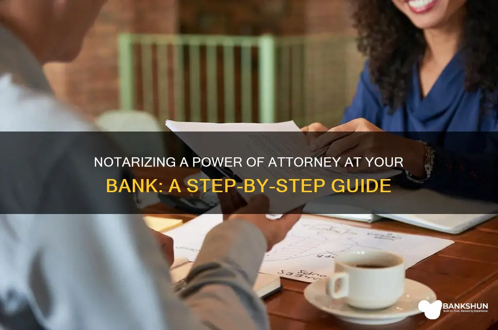 how to notarize a poa in bank