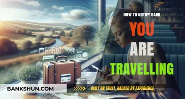 Travel Smart: Essential Tips to Notify Your Bank Before Traveling