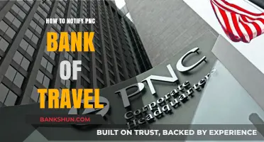 PNC Bank Travel: Notify to Avoid Card Freeze