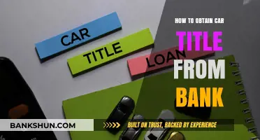 How to Secure Your Car Title from the Bank: A Step-by-Step Guide