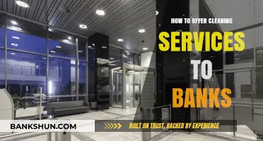 Effective Strategies for Offering Cleaning Services to Banks and Financial Institutions