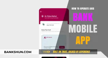 Mastering Axis Bank Mobile App: A Step-by-Step User Guide