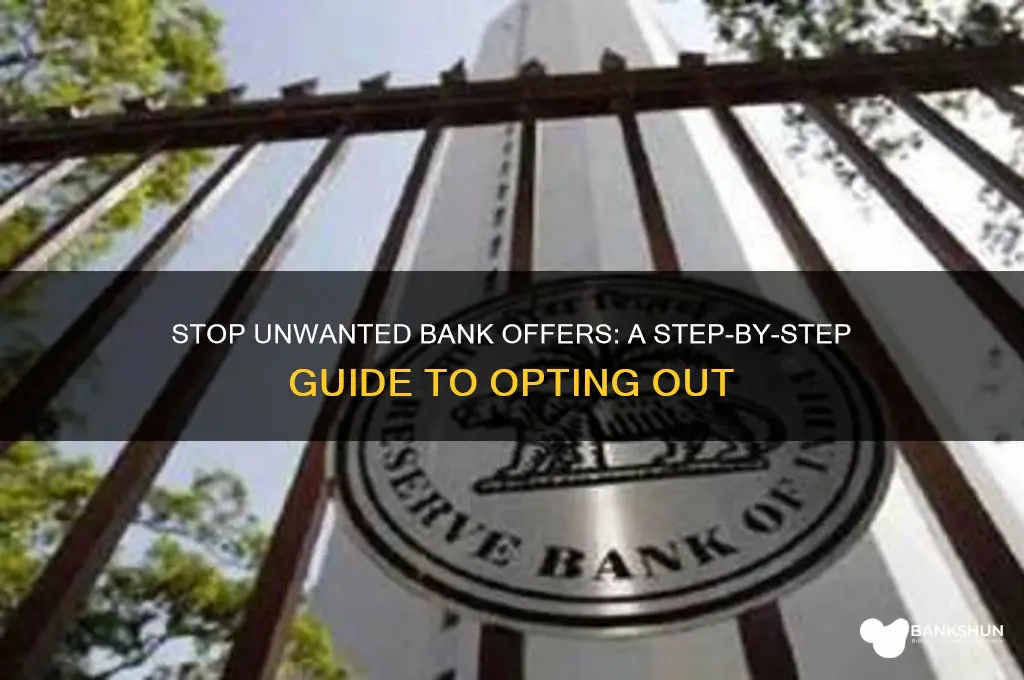 how to opt out of bank offers