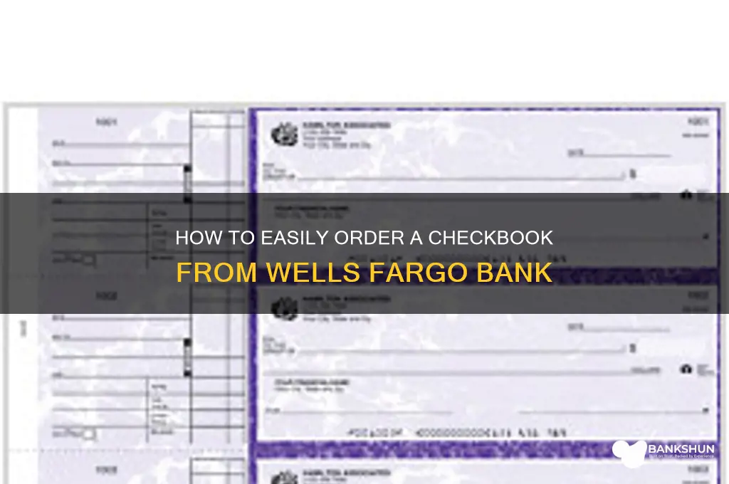 how to order checkbook from wellsfargo bank