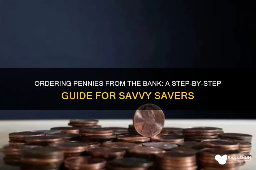 how to order pennies from the bank