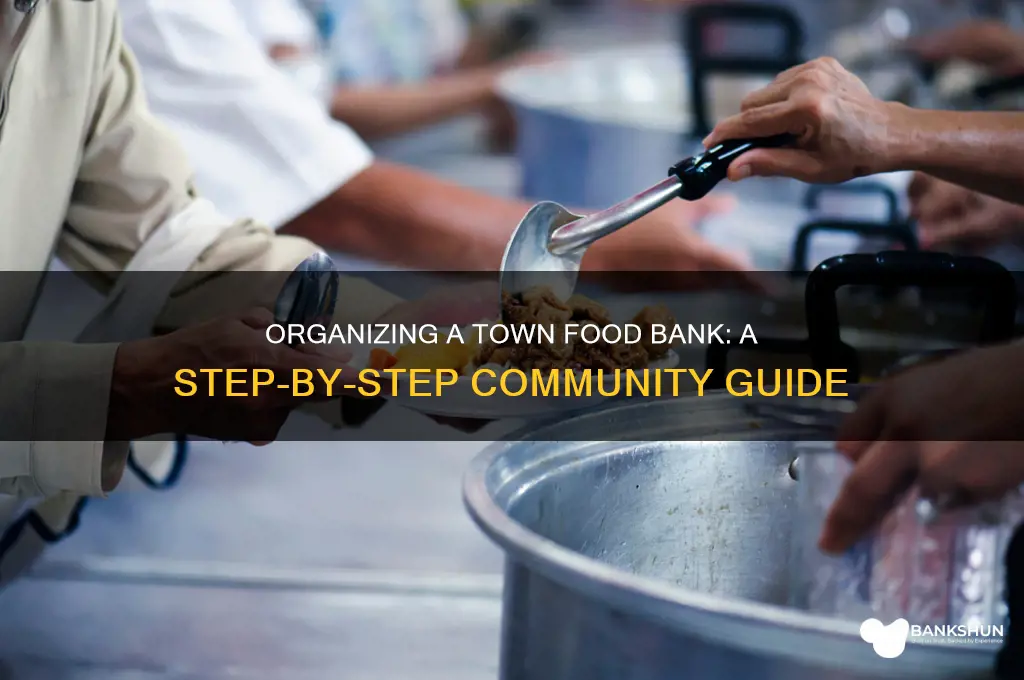 how to organize a town food bank