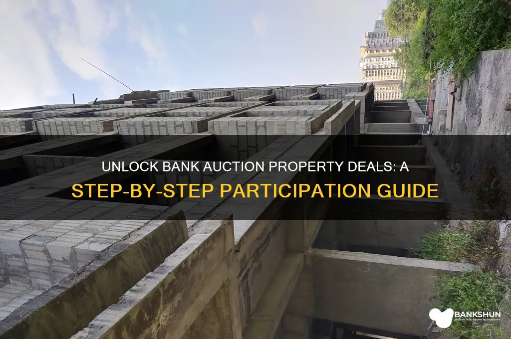 how to participate in bank auction property