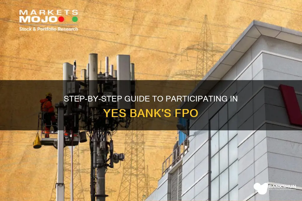 how to participate in yes bank fpo