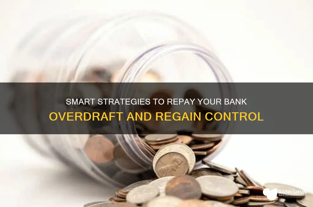 how to pay back a bank overdraft