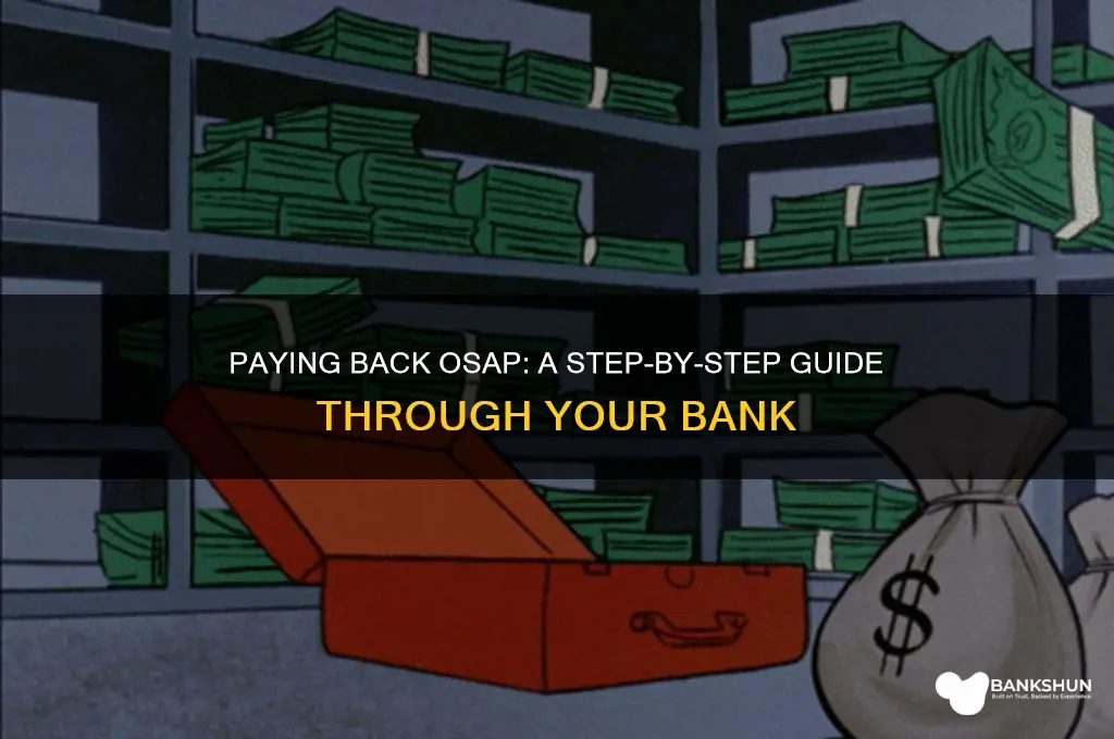 how to pay back osap through bank