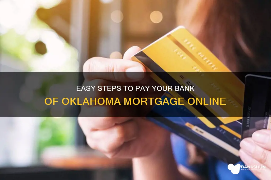 how to pay bank of oklahoma mortgage