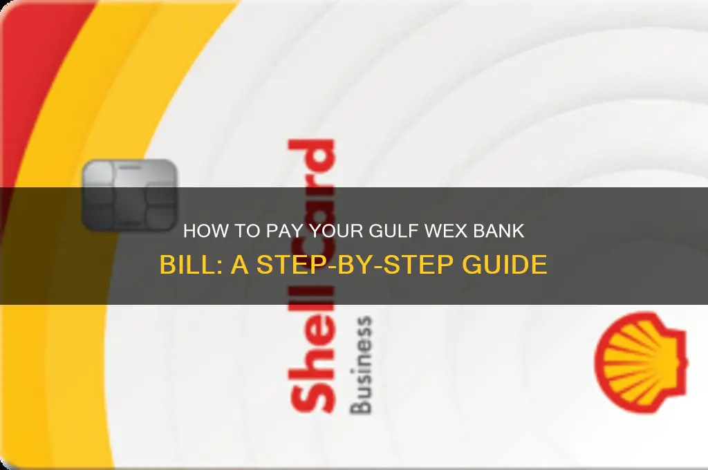 how to pay bill gulf wex bank