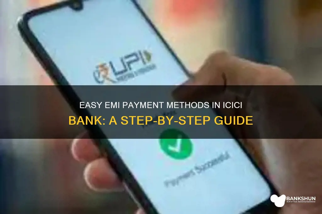 how to pay emi in icici bank
