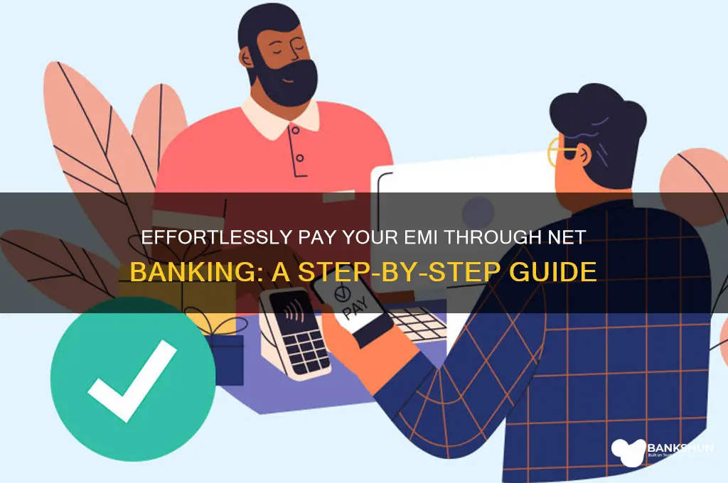 how to pay emi through net banking