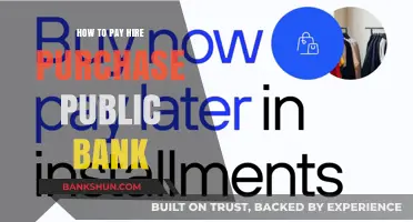 Mastering Hire Purchase Payments: A Public Bank Guide for Borrowers