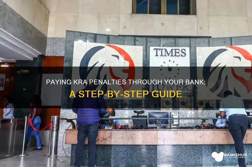 how to pay kra penalties via bank