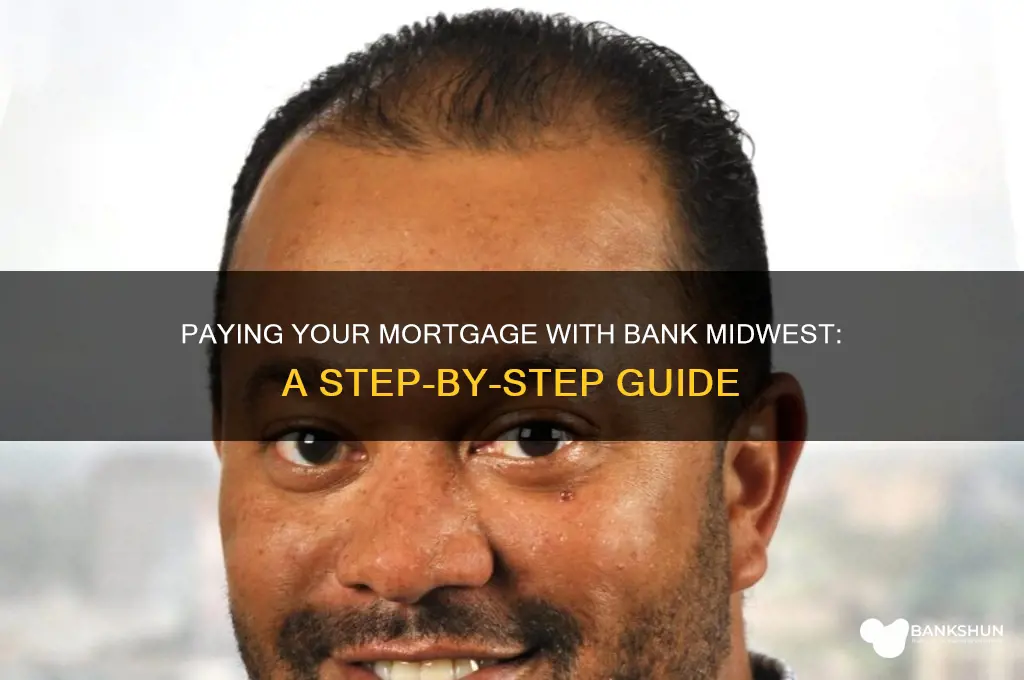 how to pay mortgage with bank midwest