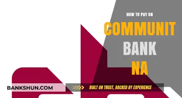 Easy Payment Methods: A Guide to Community Bank NA Transactions