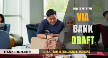 Step-by-Step Guide: Paying PTPTN Loan via Bank Draft Easily