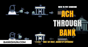 How to Pay Someone via ACH Through Your Bank: A Step-by-Step Guide