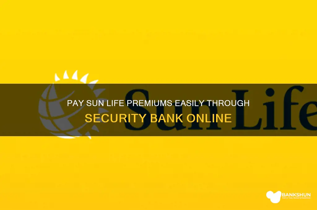 how to pay sunlife via security bank