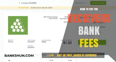 Understanding and Covering Receiver's Bank Fees: A Comprehensive Guide