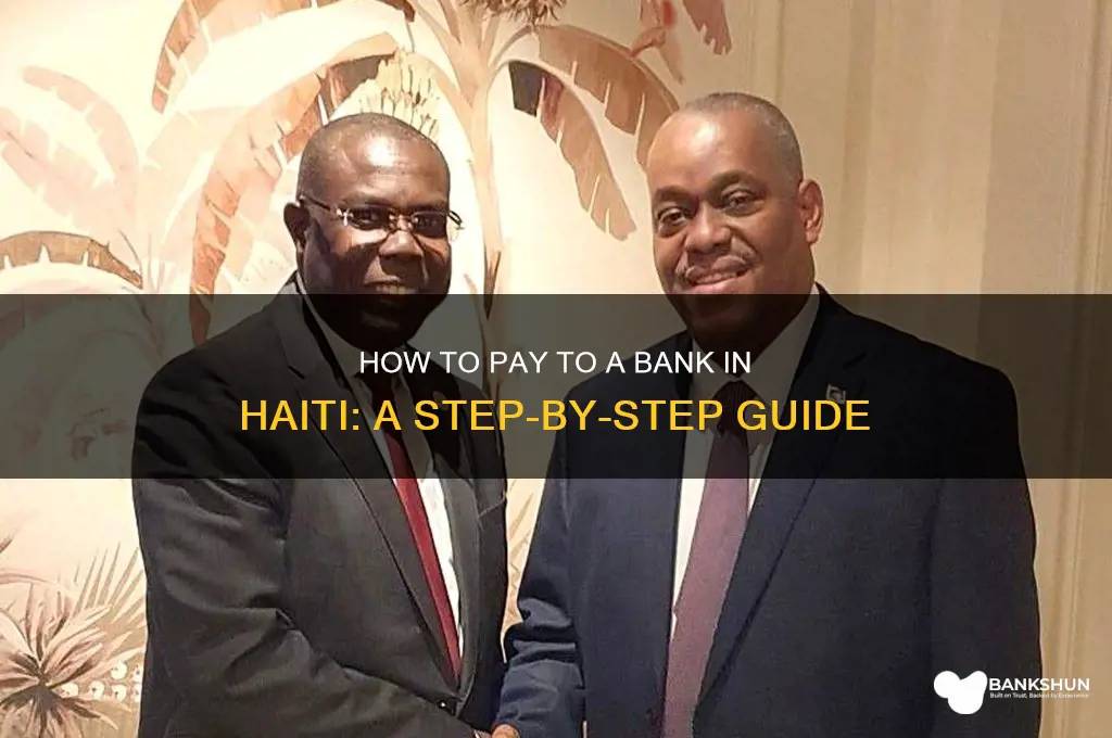 how to pay to bank in haiti