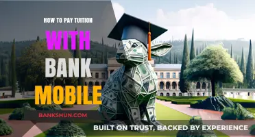 Pay Tuition Fees Easily with Bank Mobile: A Step-by-Step Guide