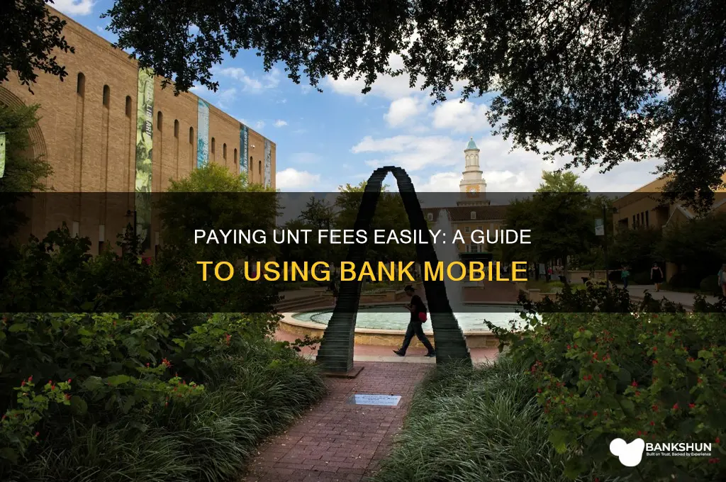 how to pay unt with bank mobile