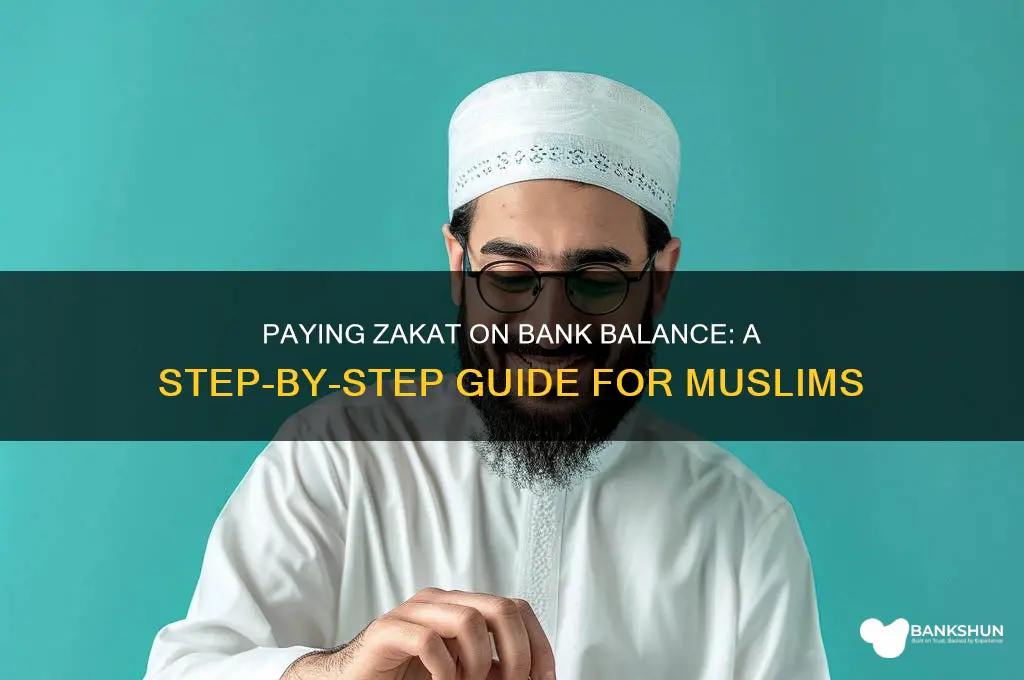 how to pay zakat on bank balance