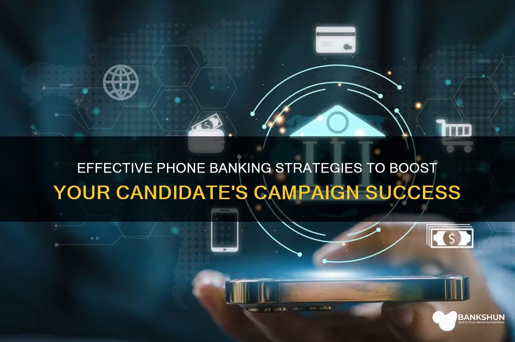 how to phone bank for a candidate