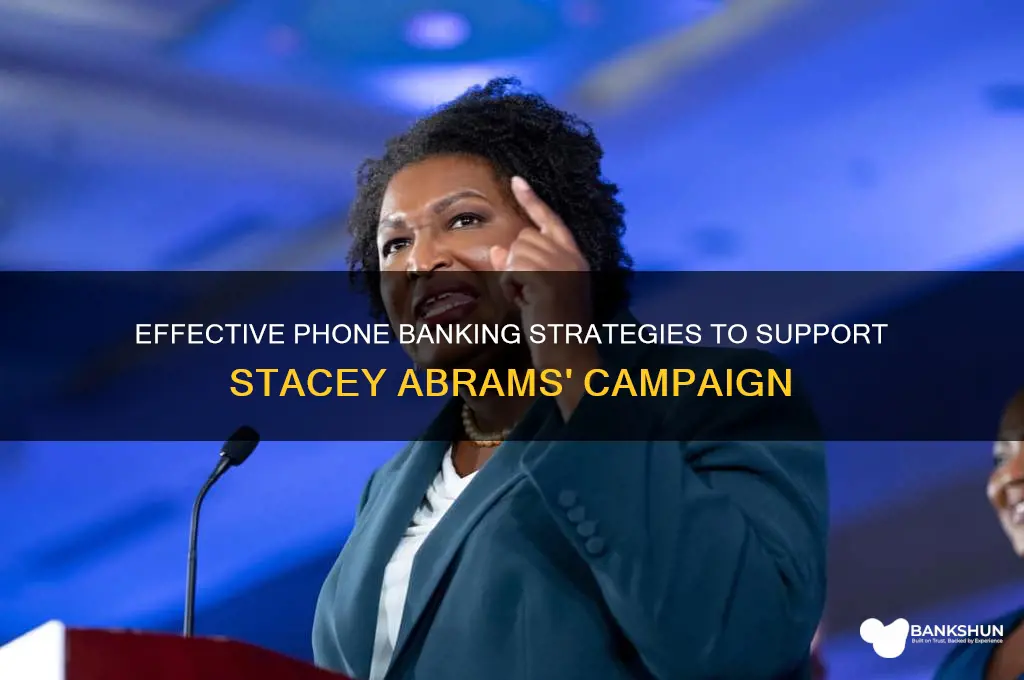 how to phone bank for stacey abrams