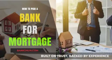 Choosing the Right Bank for Your Mortgage: A Comprehensive Guide