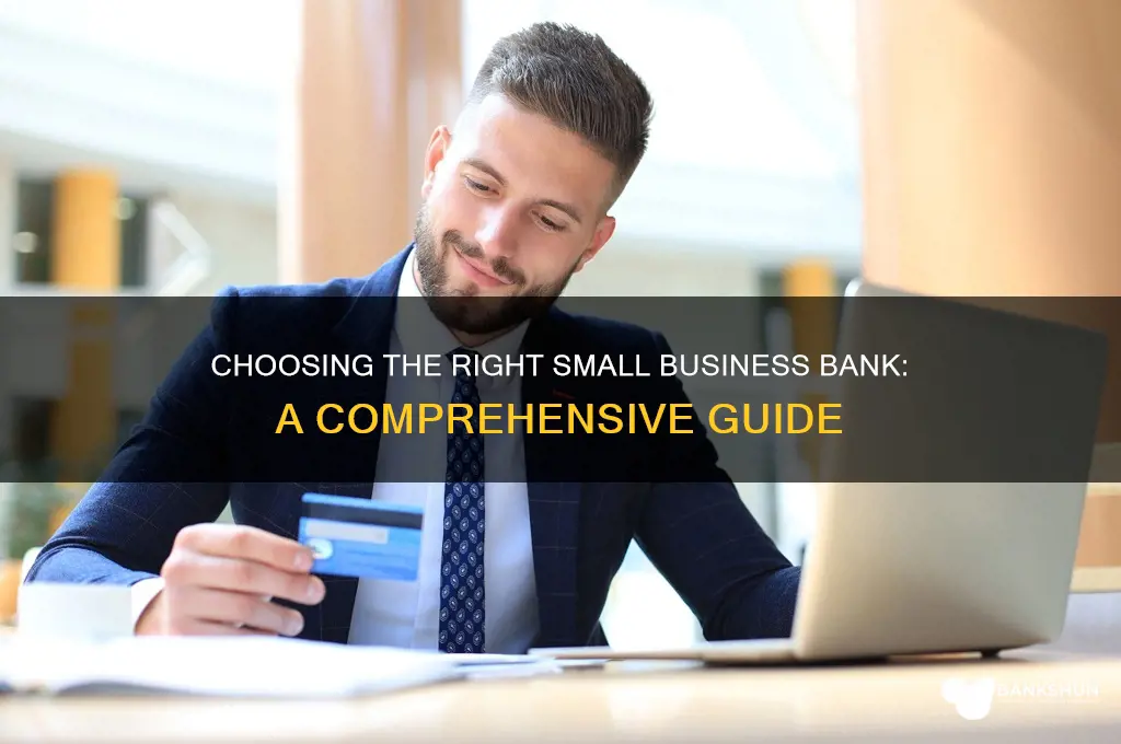 how to pick a small business bank