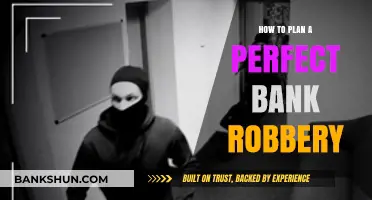 Mastering the Heist: Strategic Steps to Plan a Bank Robbery