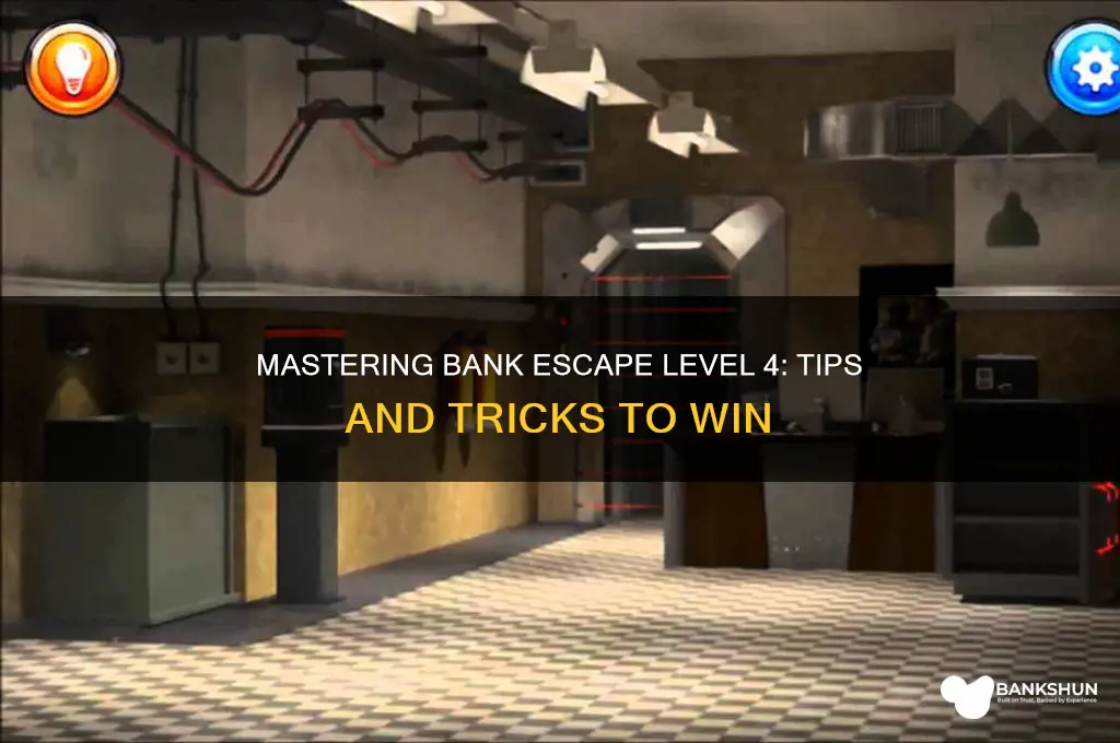 how to play bank escape level 4