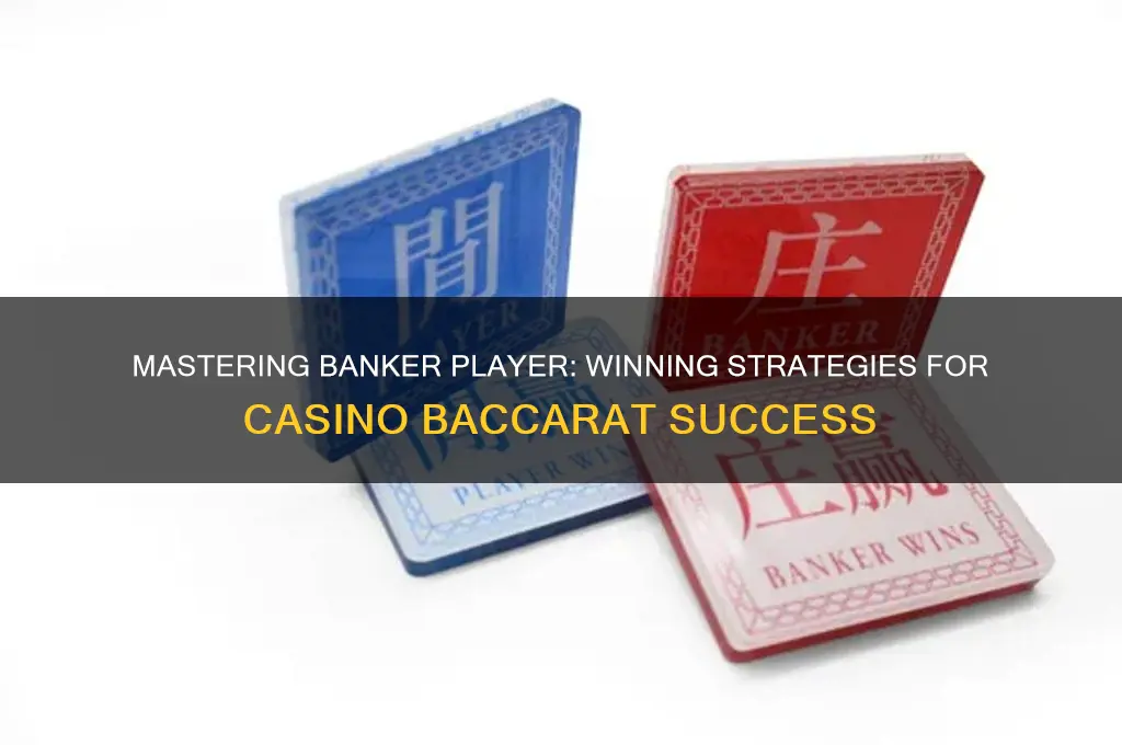 how to play banker player in casino
