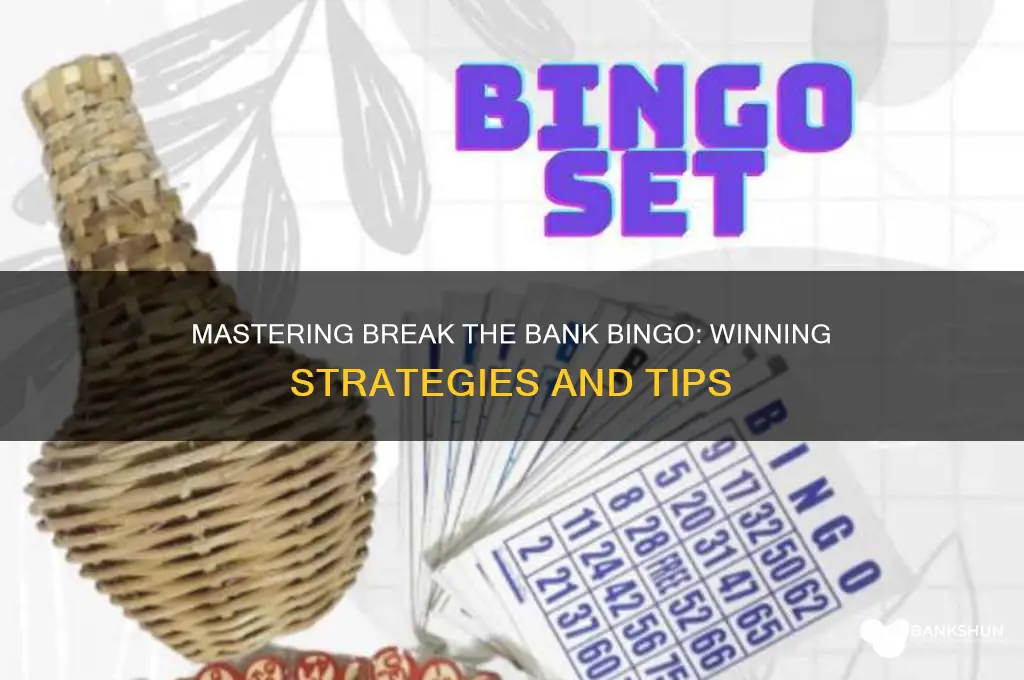 how to play break the bank bingo