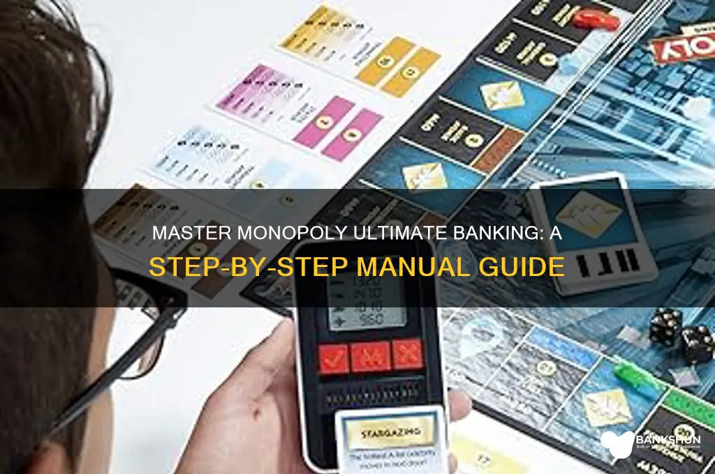 how to play monopoly ultimate banking manual
