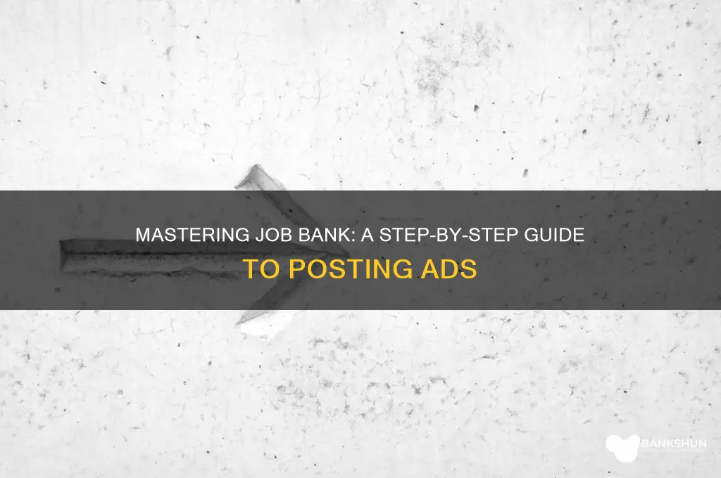 how to post add in job bank