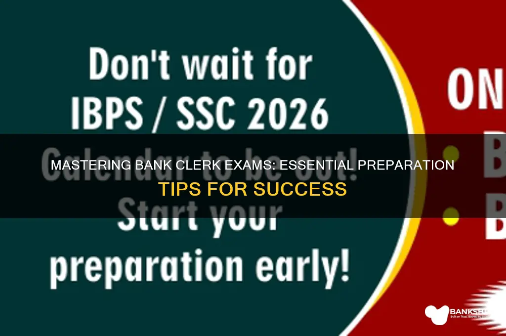 how to prepare for bank clerk exam