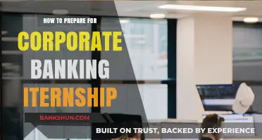 Mastering Corporate Banking: Essential Tips for a Successful Internship Prep
