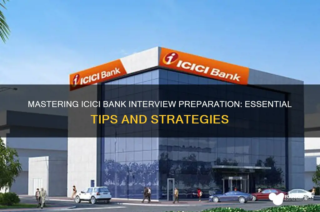 how to prepare for icici bank interview