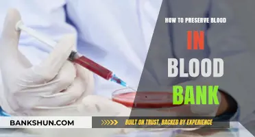 Effective Strategies for Preserving Blood in Blood Banks Safely
