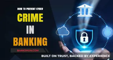 Securing Banking: Essential Strategies to Prevent Cyber Crime Effectively