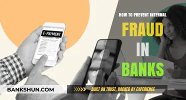 Preventing Internal Fraud in Banks: Strategies for Enhanced Security and Trust