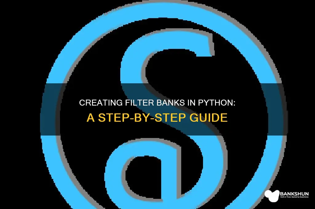 how to produce filter bank in python