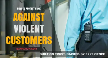 Securing Your Bank: Strategies to Prevent and Handle Violent Customers