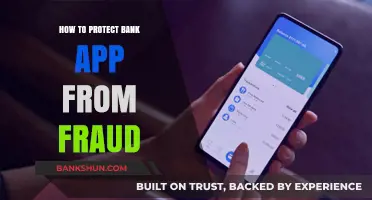 Secure Your Bank App: Essential Tips to Prevent Fraud
