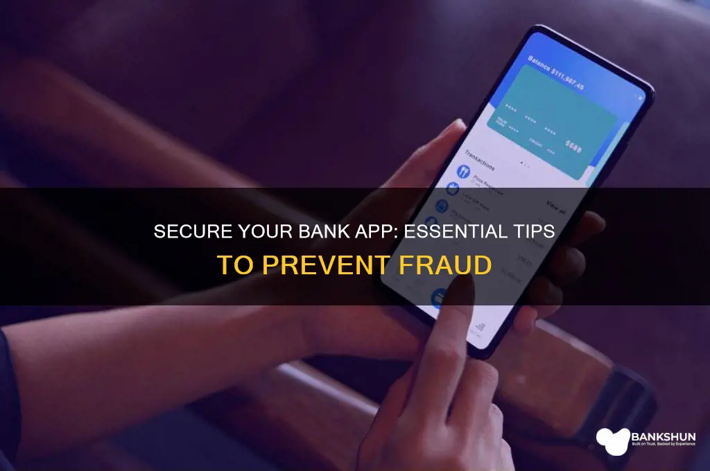 how to protect bank app from fraud